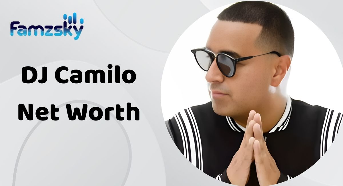 DJ Camilo Net Worth
